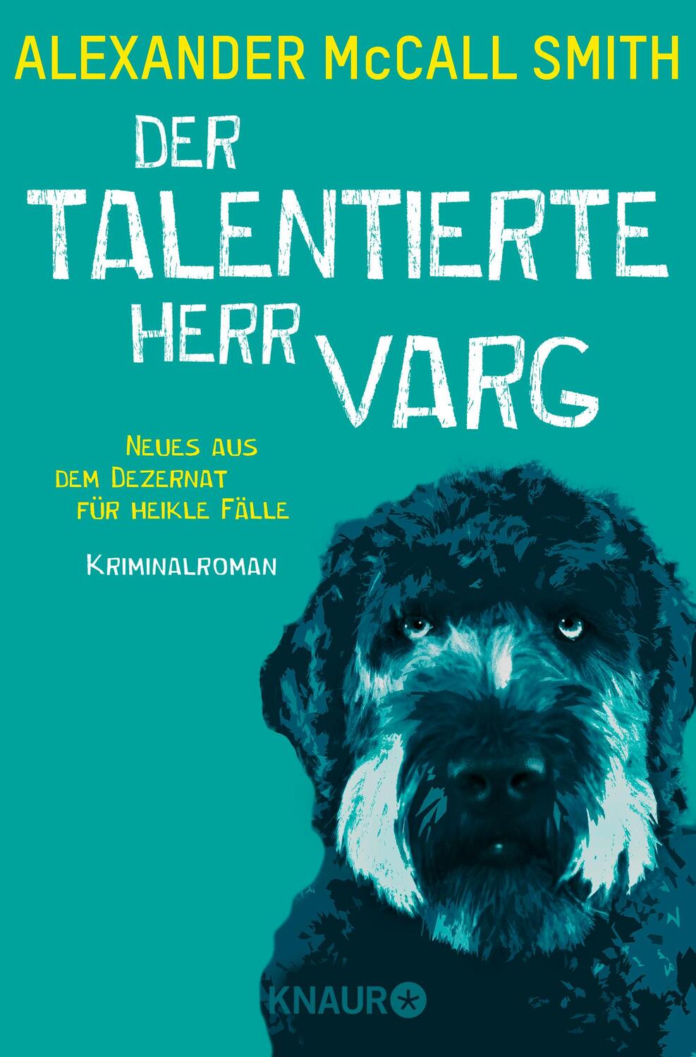 Cover: 9783426525623 | Der talentierte Herr Varg | Alexander McCall Smith | Taschenbuch