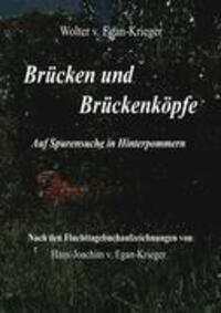 Cover: 9783839151426 | Brücken und Brückenköpfe | Auf Spurensuche in Hinterpommern | Buch