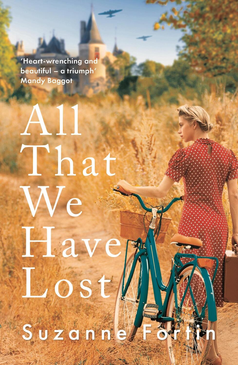 Cover: 9781800243781 | All That We Have Lost | Suzanne Fortin | Taschenbuch | Englisch | 2022