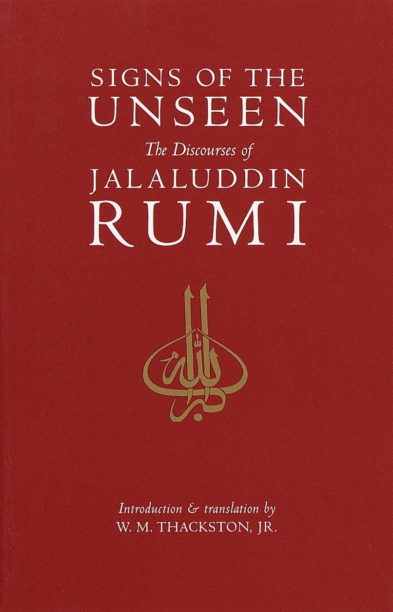 Cover: 9781570625329 | Signs of the Unseen: The Discourses of Jalaluddin Rumi | Taschenbuch