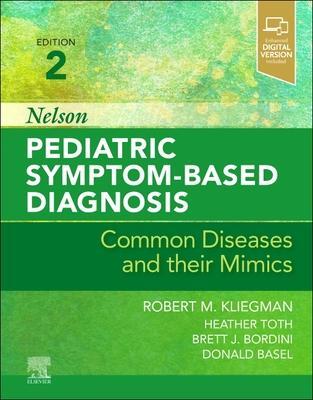 Cover: 9780323761741 | Nelson Pediatric Symptom-Based Diagnosis: Common Diseases and their...