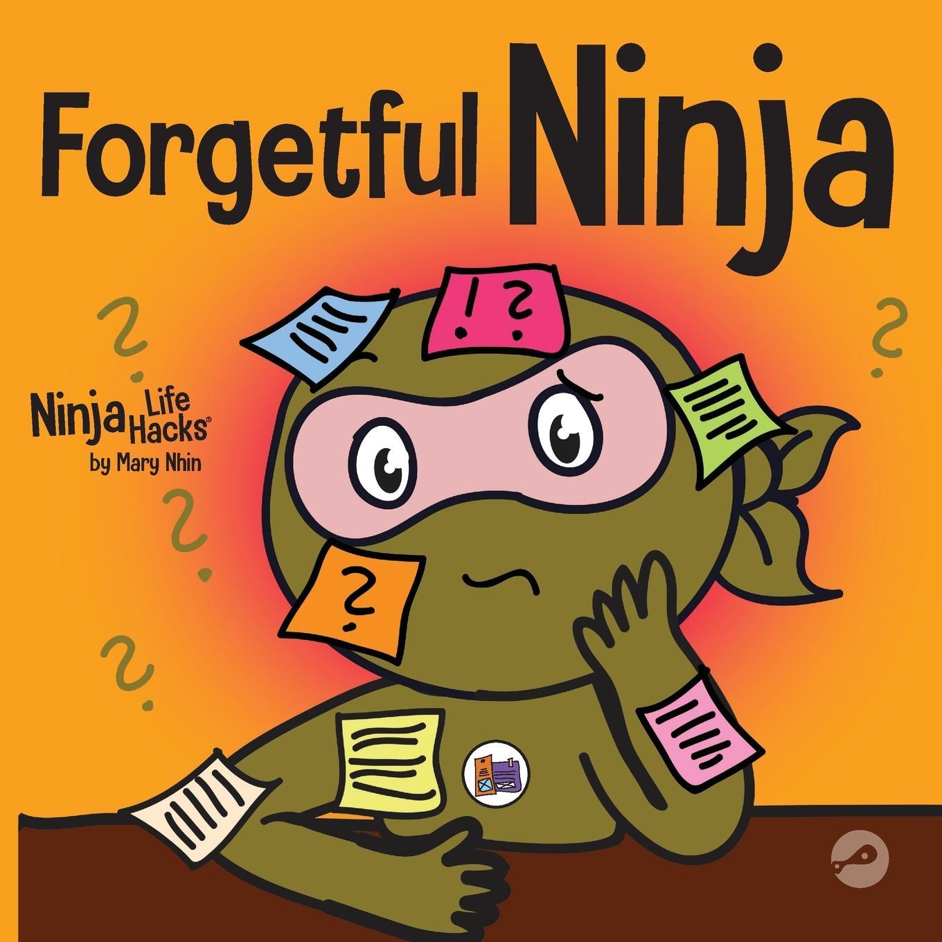 Cover: 9781637310939 | Forgetful Ninja | A Children's Book About Improving Memory Skills