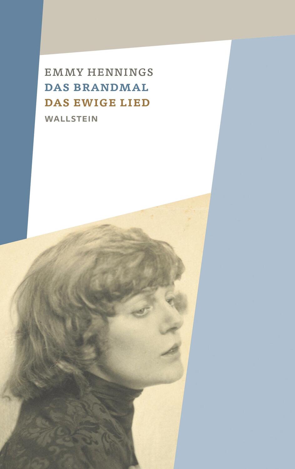 Cover: 9783835330405 | Das Brandmal - Das ewige Lied | Emmy Hennings | Buch | 508 S. | 2017