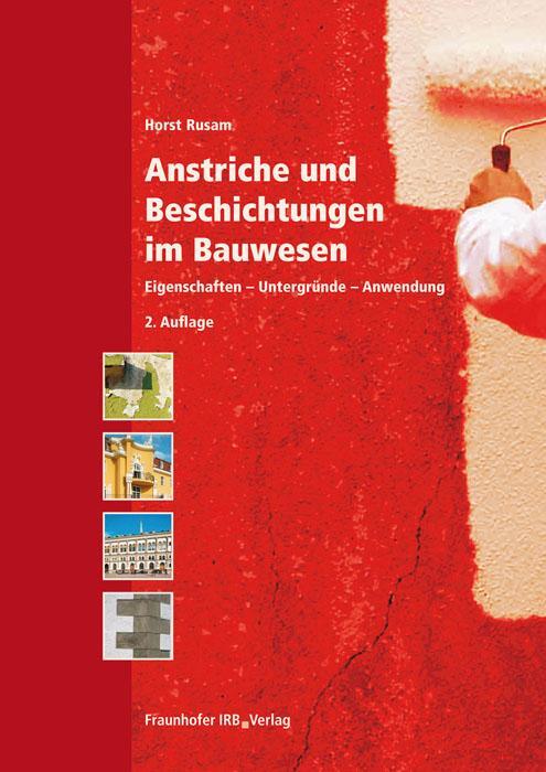 Cover: 9783816783022 | Anstriche und Beschichtungen im Bauwesen | Horst Rusam | Buch | 214 S.