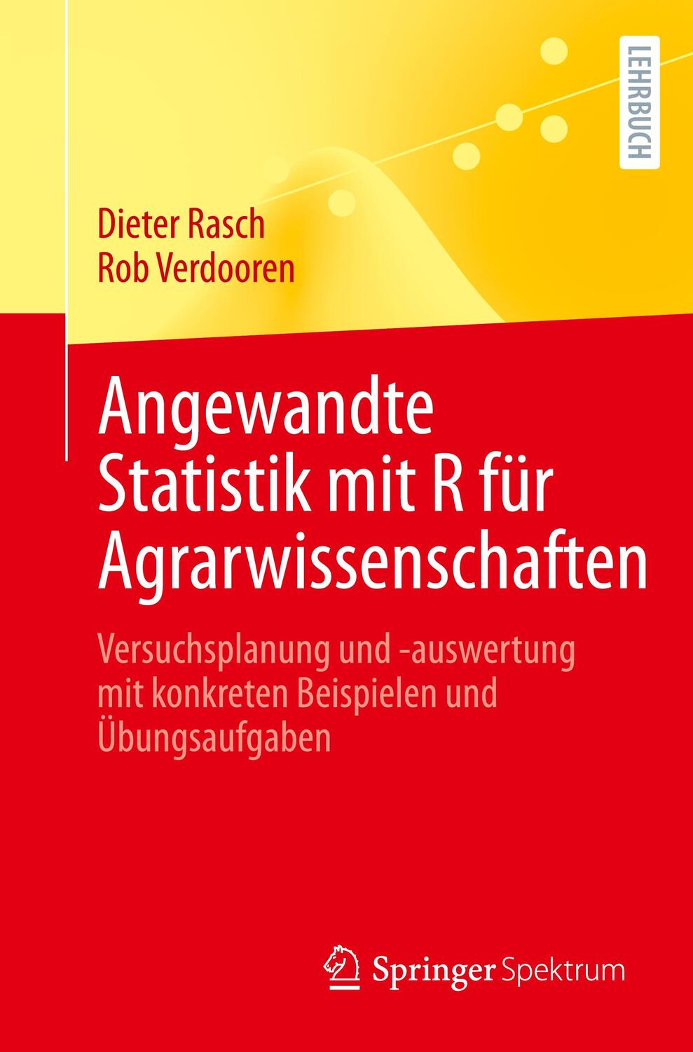 Cover: 9783662670774 | Angewandte Statistik mit R für Agrarwissenschaften | Verdooren (u. a.)