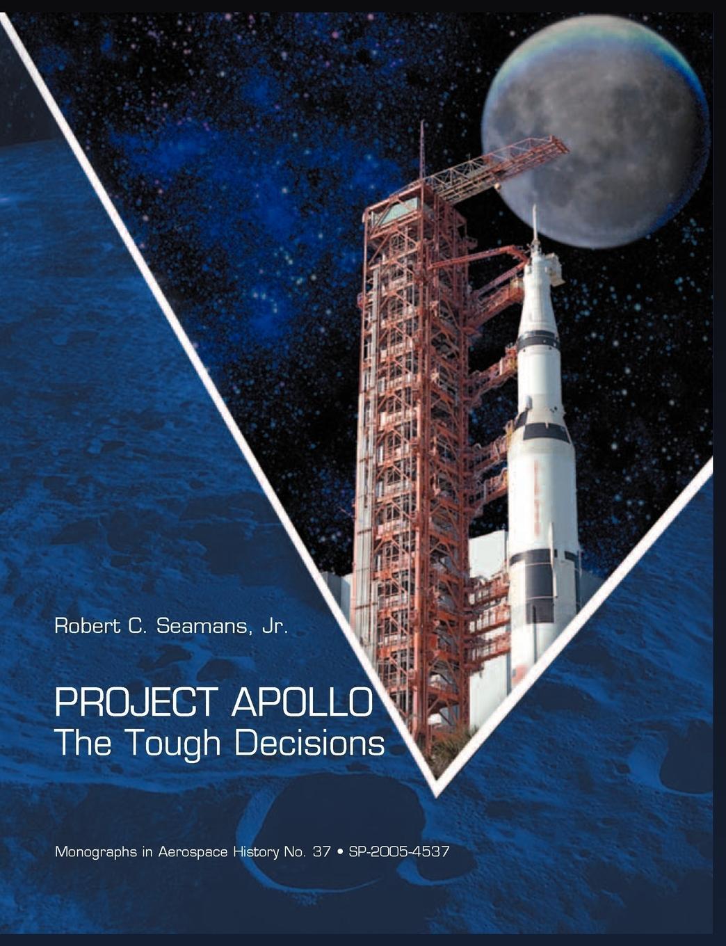 Cover: 9781907521300 | Project Apollo | Robert C. Seamans | Taschenbuch | Paperback | 2010