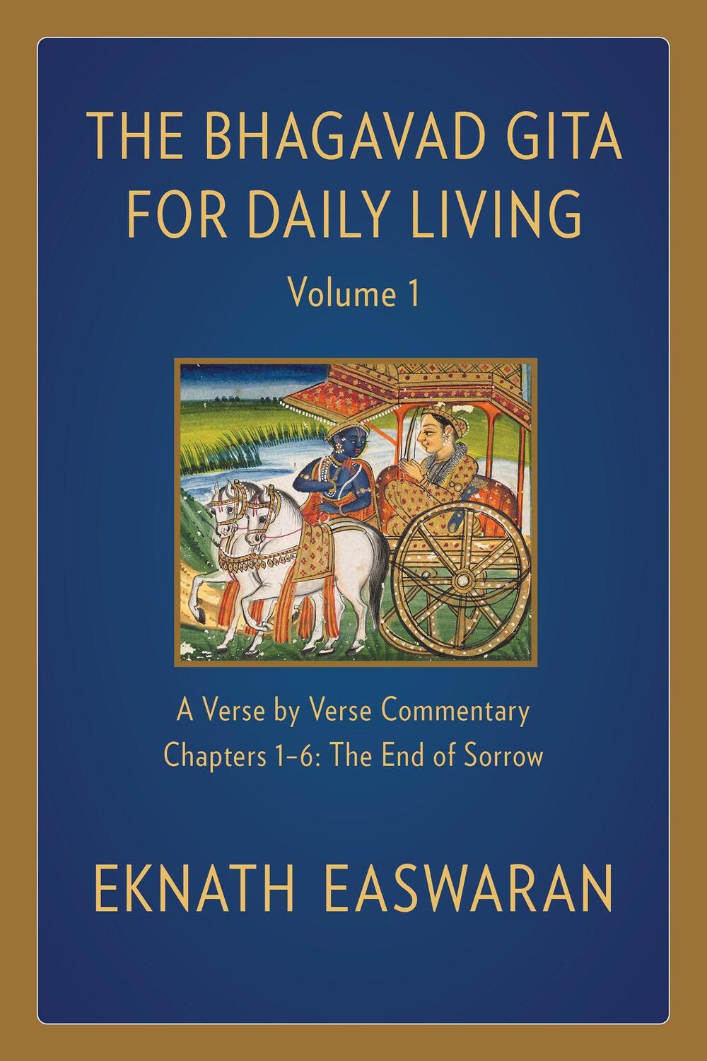 Cover: 9781586381325 | The Bhagavad Gita for Daily Living, Volume 1 | Eknath Easwaran | Buch
