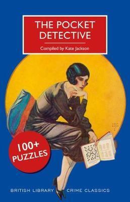 Cover: 9780712352963 | The Pocket Detective | 100+ Puzzles, British Library Crime Classics