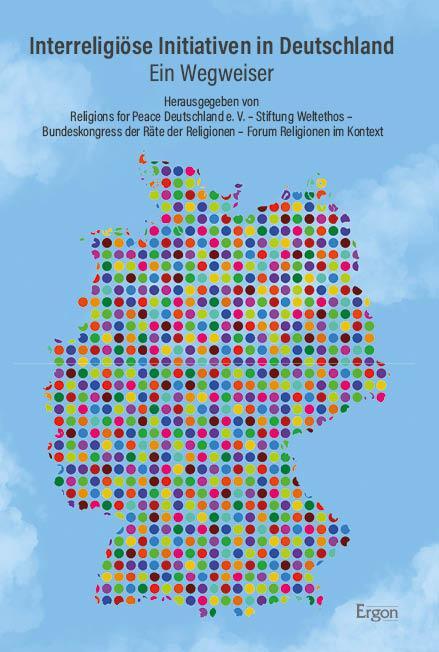 Cover: 9783987400544 | Interreligiöse Initiativen in Deutschland | Ein Wegweiser | V. (u. a.)