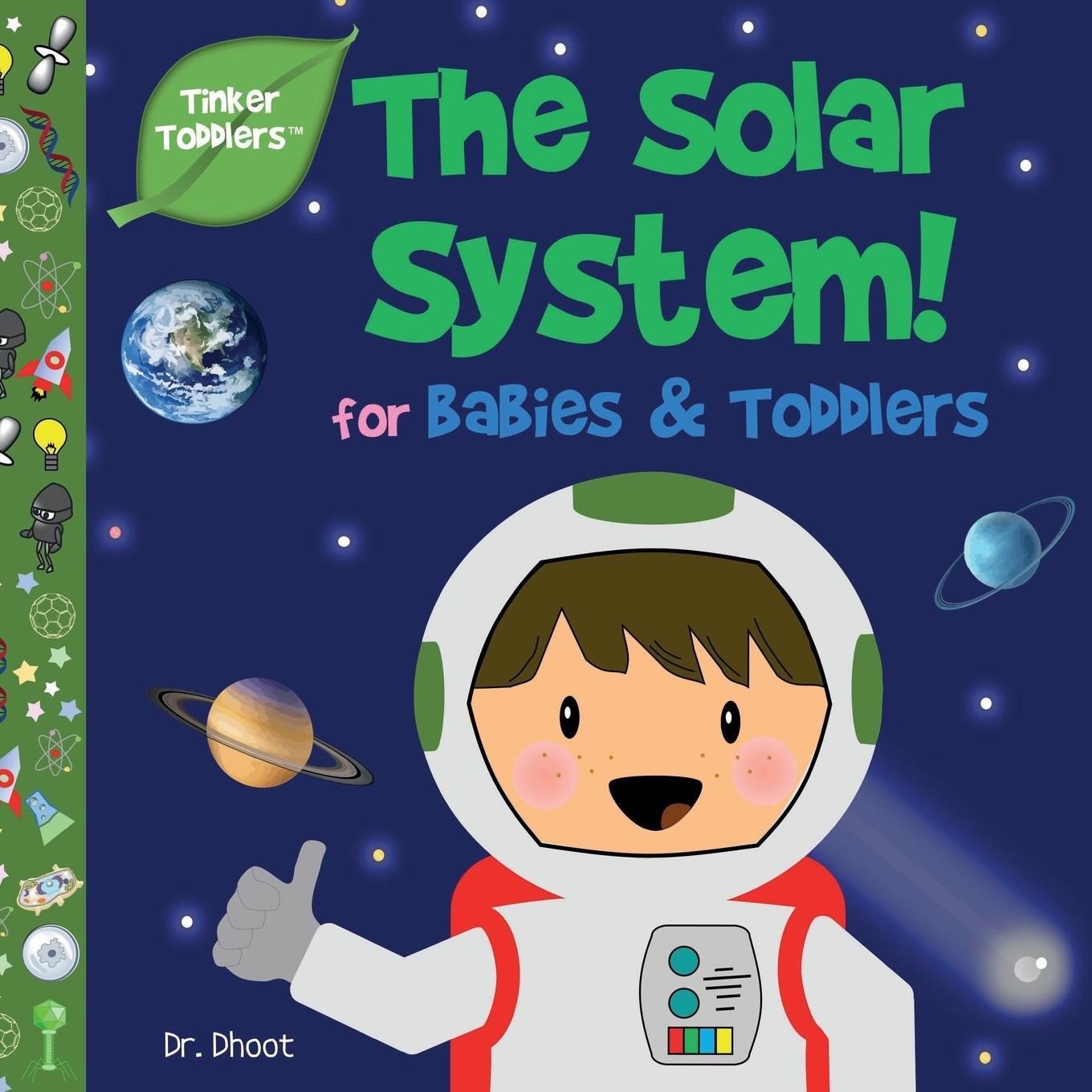 Cover: 9781732508019 | Solar System for Kids (Tinker Toddlers) | Dhoot | Taschenbuch | 2019