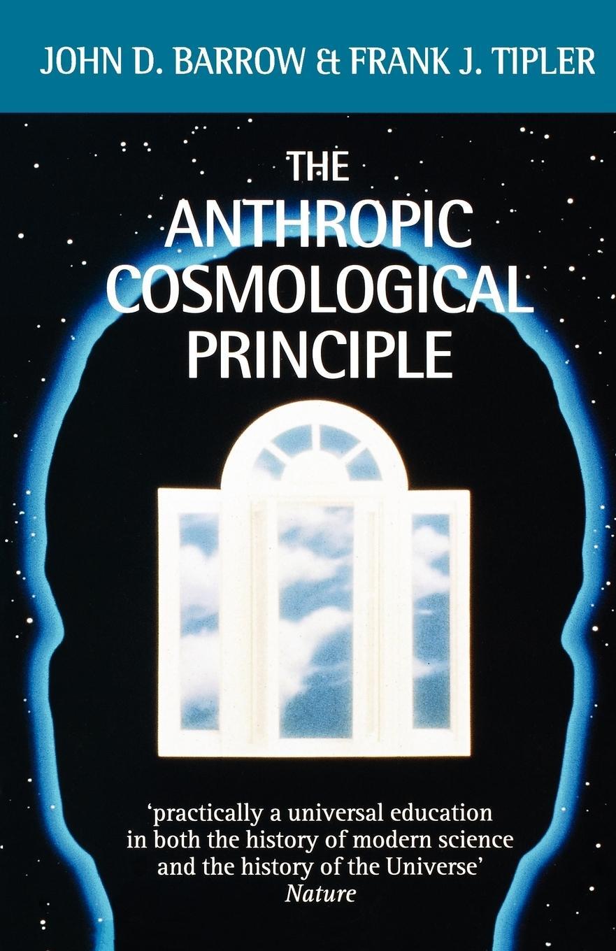 Cover: 9780192821478 | The Anthropic Cosmological Principle | John D. Barrow | Taschenbuch