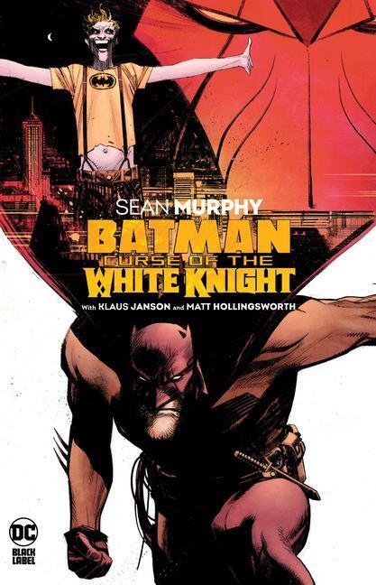 Cover: 9781779512581 | Batman: Curse of the White Knight | Sean Murphy (u. a.) | Taschenbuch