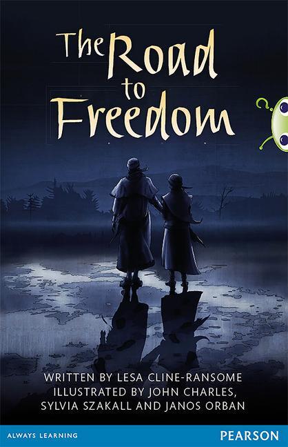 Cover: 9780435186524 | Bug Club Pro Guided Year 6 The Road to Freedom | Lesa Ransome | Buch