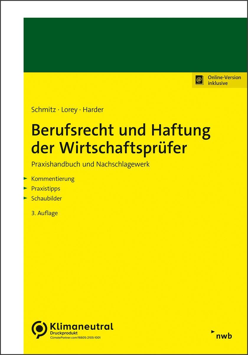 Cover: 9783482646034 | Berufsrecht und Haftung der Wirtschaftsprüfer | Schmitz (u. a.) | 2022