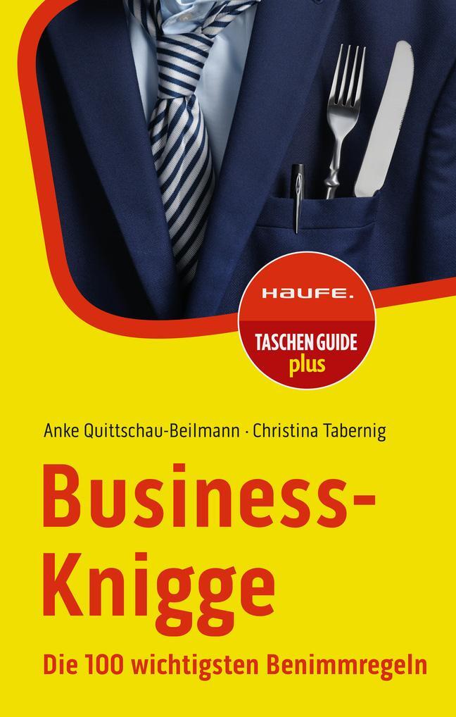 Cover: 9783648181249 | Business-Knigge | Die 100 wichtigsten Benimmregeln | Taschenbuch