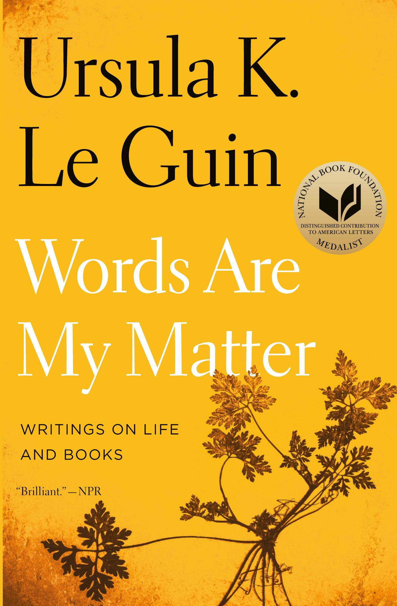 Cover: 9780358212102 | Words Are My Matter | Writings on Life and Books | Ursula K Le Guin