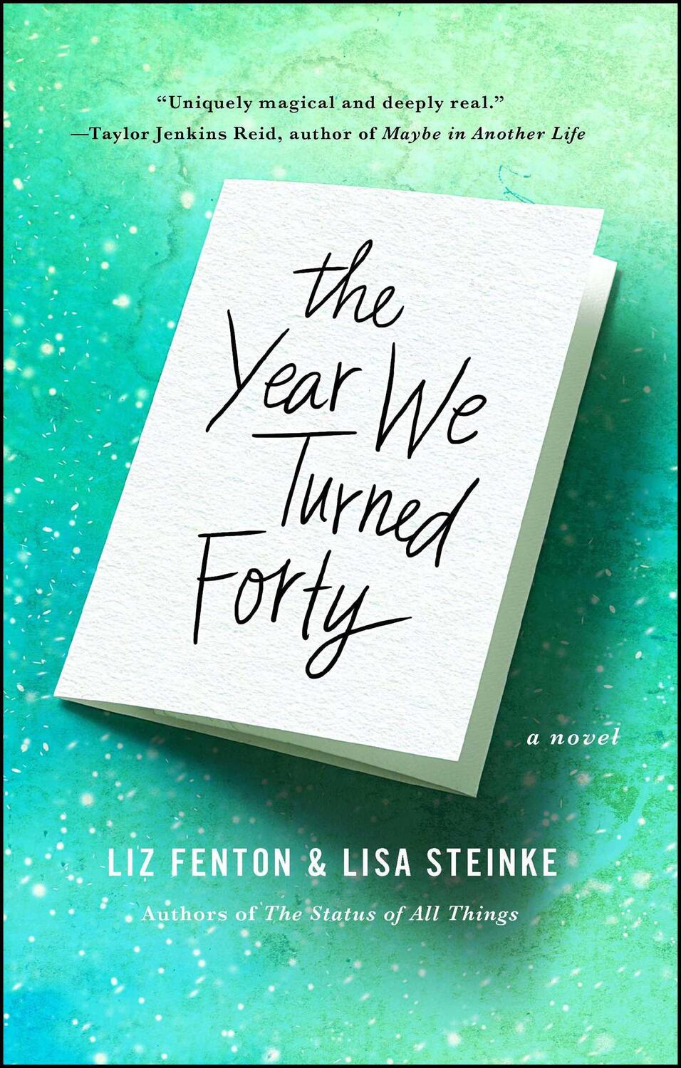 Cover: 9781476763446 | The Year We Turned Forty | Liz Fenton (u. a.) | Taschenbuch | Englisch