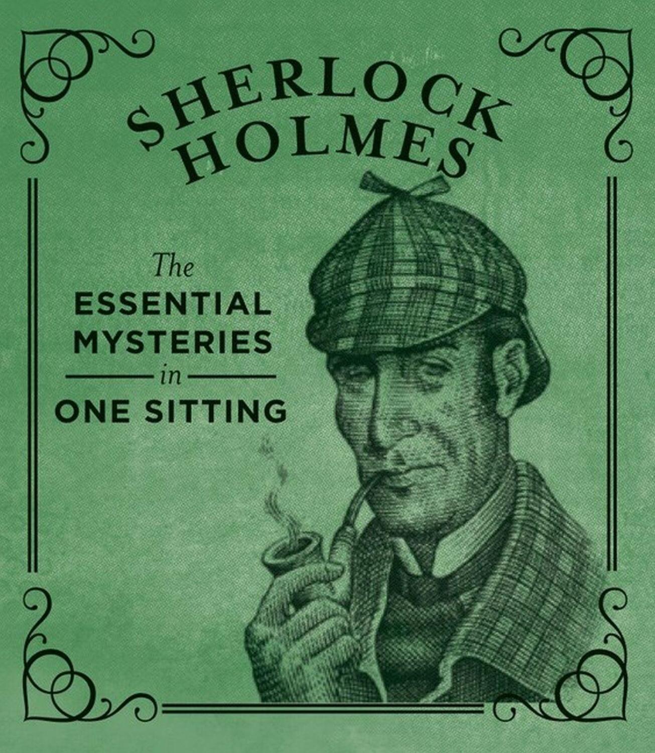 Cover: 9780762448692 | Sherlock Holmes | The Essential Mysteries in One Sitting | Kasius