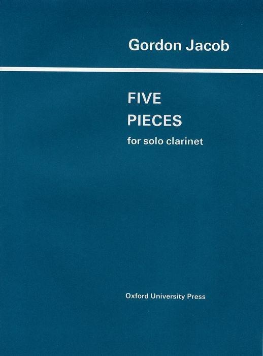 Cover: 9780193573680 | Five Pieces for solo Clarinet | Gordon Jacob | Buch | Englisch | 1973