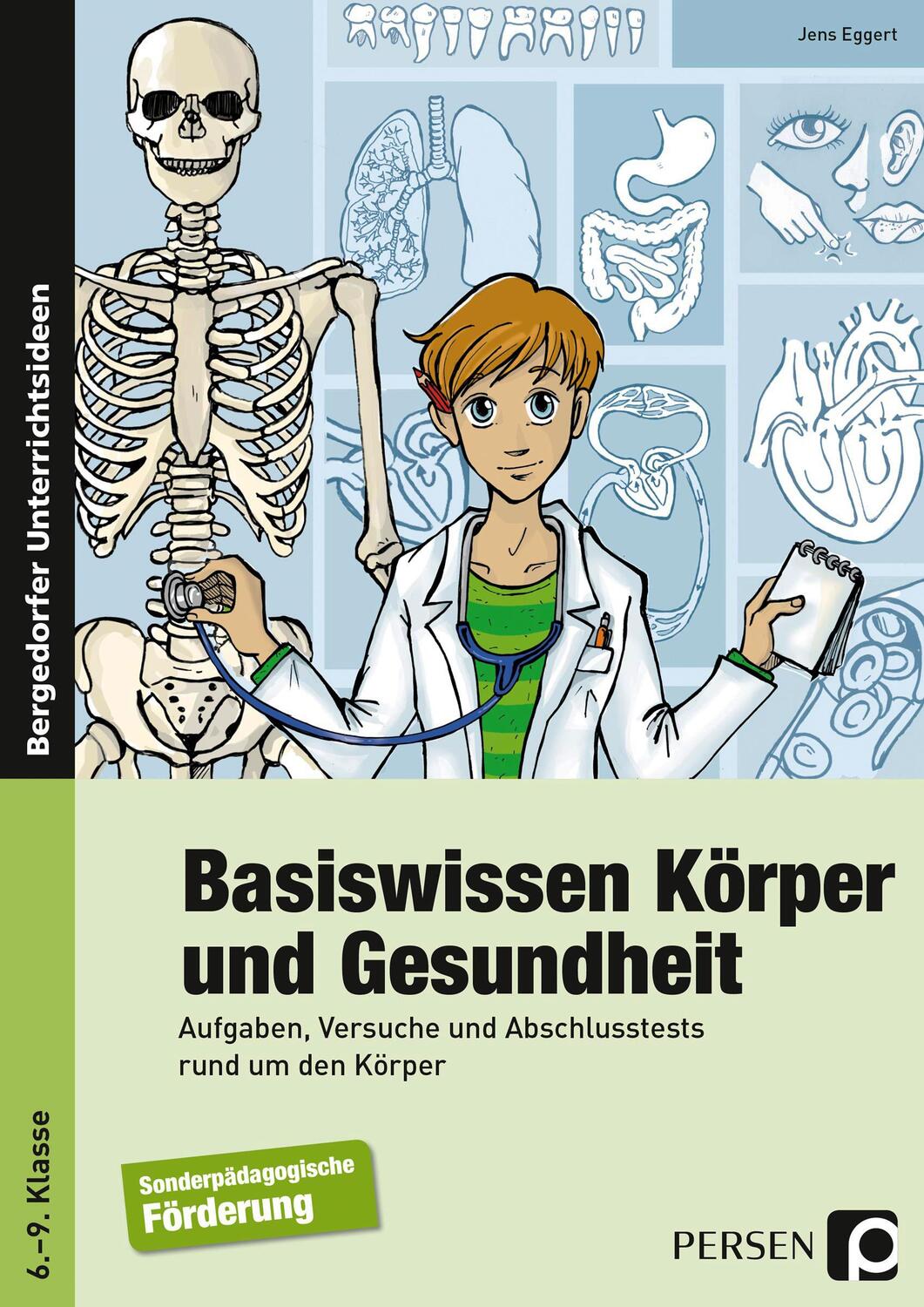 Cover: 9783834437679 | Basiswissen Körper und Gesundheit. 6. - 9. Schuljahr | Jens Eggert