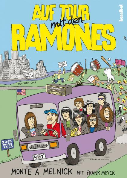 Cover: 9783854453277 | Auf Tour mit den Ramones | Monte A. Melnick (u. a.) | Taschenbuch