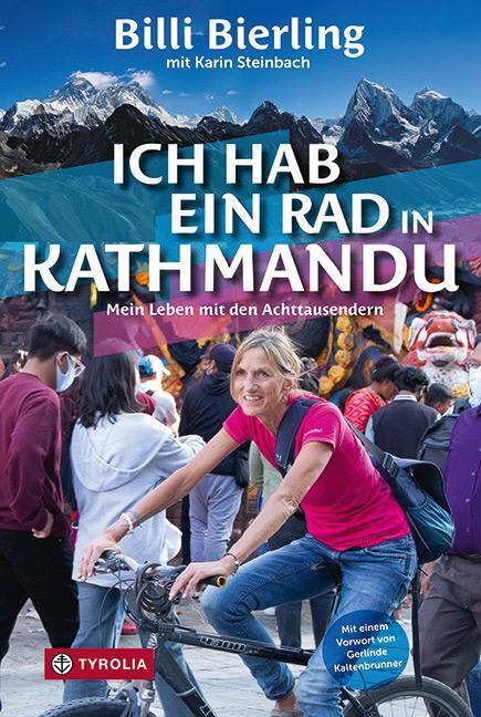 Cover: 9783702241032 | Ich hab ein Rad in Kathmandu | Billi Bierling (u. a.) | Buch | 240 S.