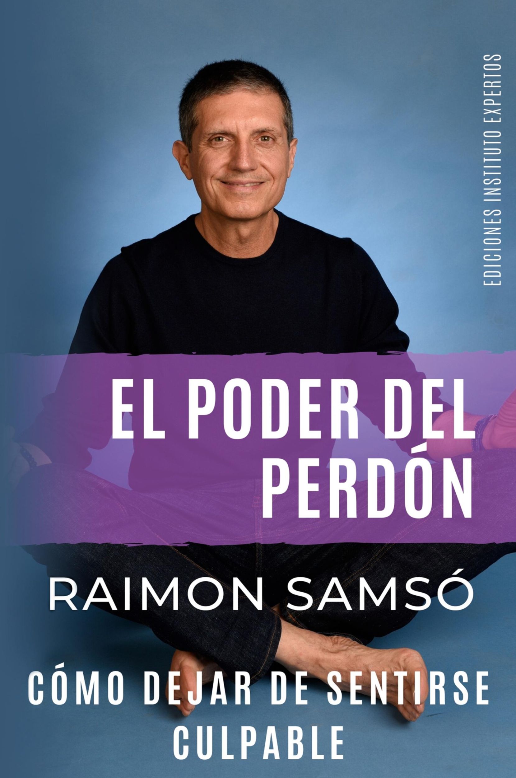 Cover: 9788409436415 | El Poder del Perdón | Raimon Samsó | Taschenbuch | Spanisch | 2022