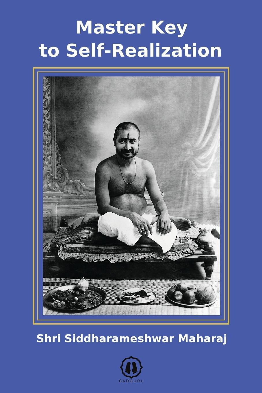 Cover: 9781737660729 | Master Key to Self-Realization - International Edition | Maharaj