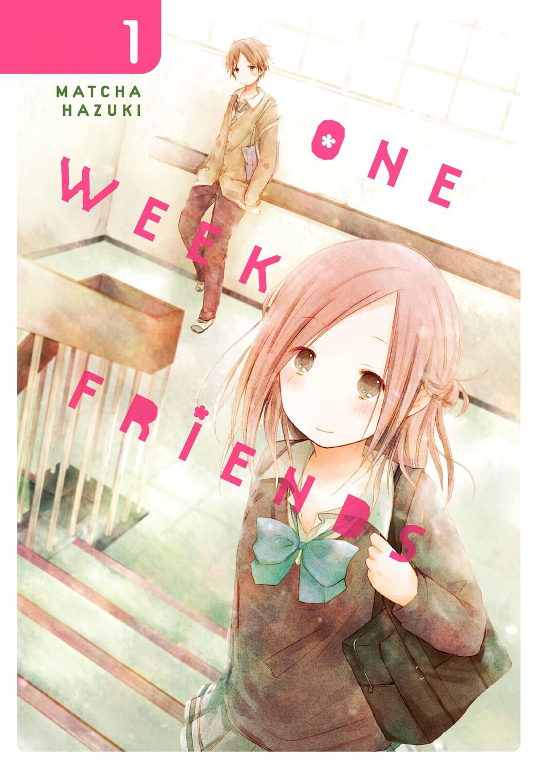 Cover: 9780316414166 | One Week Friends, Vol. 1 | Matcha Hazuki | Taschenbuch | Englisch