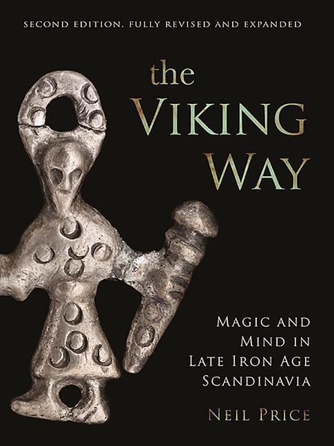 Cover: 9781842172605 | The Viking Way | Magic and Mind in Late Iron Age Scandinavia | Price