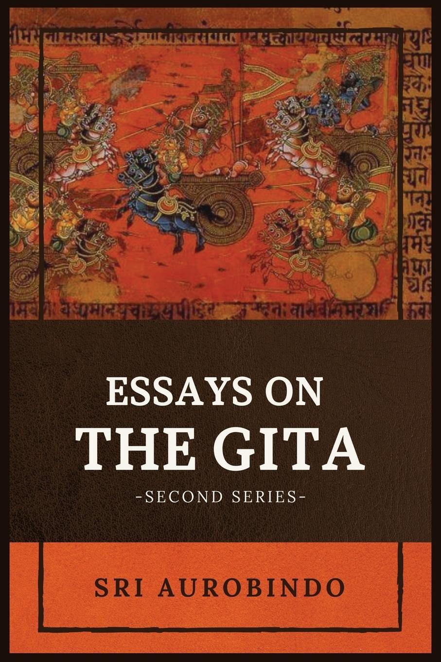 Cover: 9782357286481 | Essays on the GITA | -Second Series- | Sri Aurobindo | Taschenbuch