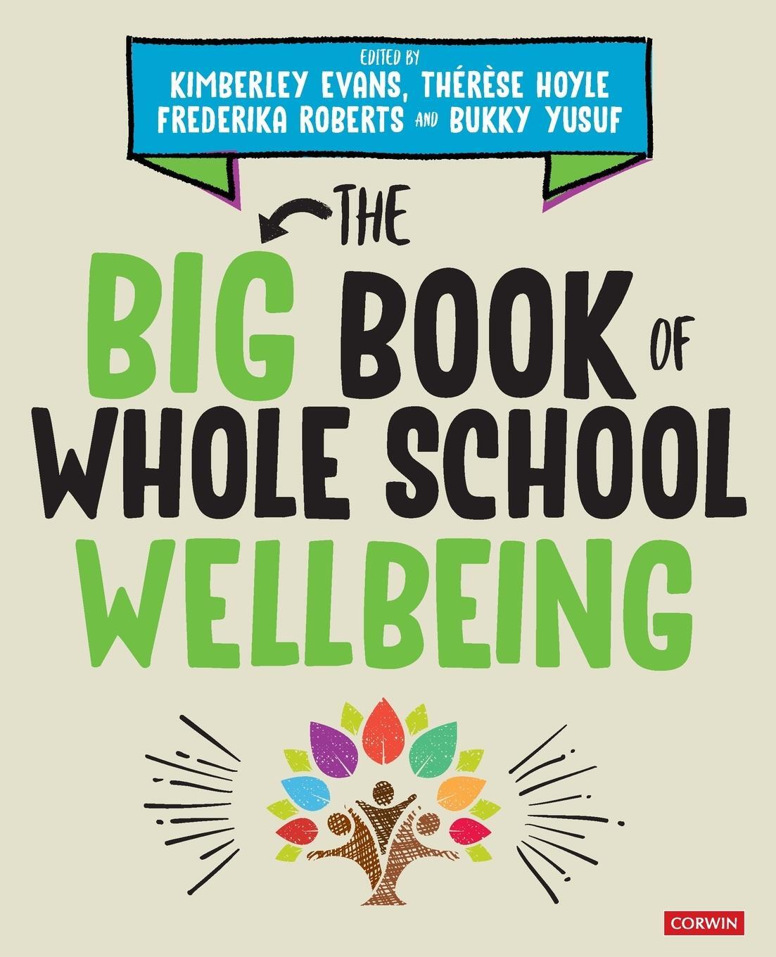 Cover: 9781529764253 | The Big Book of Whole School Wellbeing - Moved from November | Evans