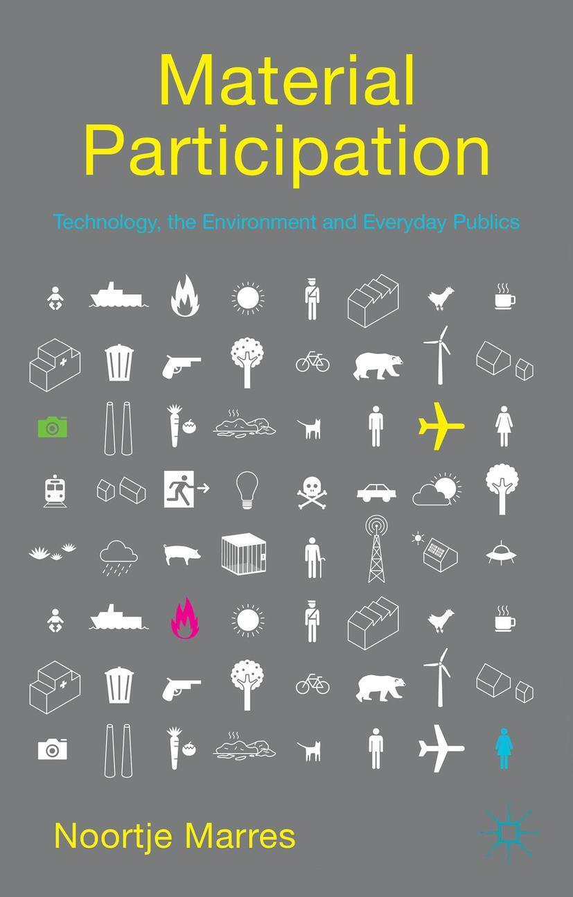Cover: 9781137480736 | Material Participation: Technology, the Environment and Everyday...