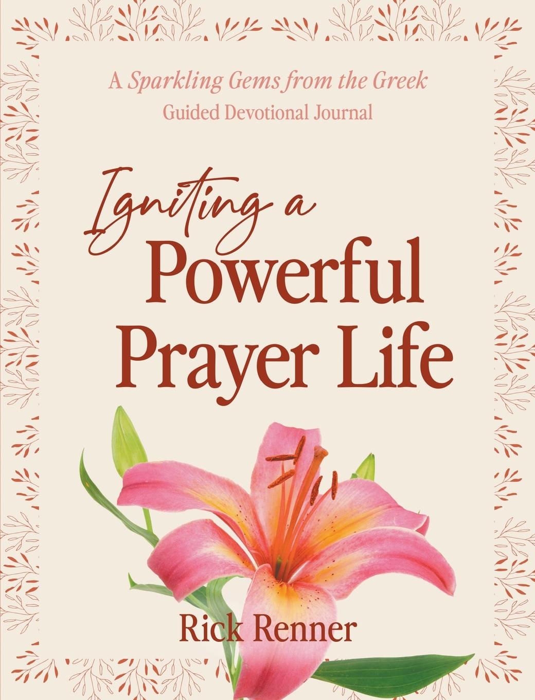 Cover: 9781667503387 | Igniting a Powerful Prayer Life | Rick Renner | Taschenbuch | Englisch