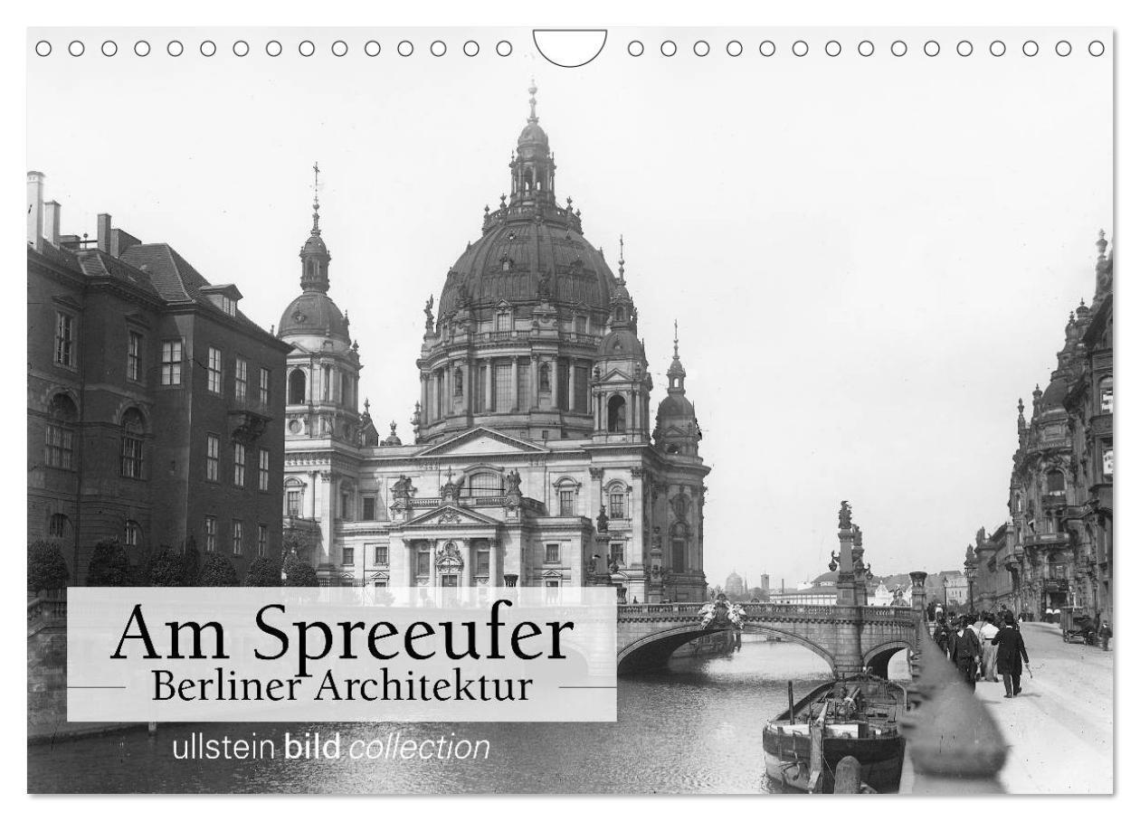 Cover: 9783383371813 | Am Spreeufer - Berliner Architektur (Wandkalender 2024 DIN A4...