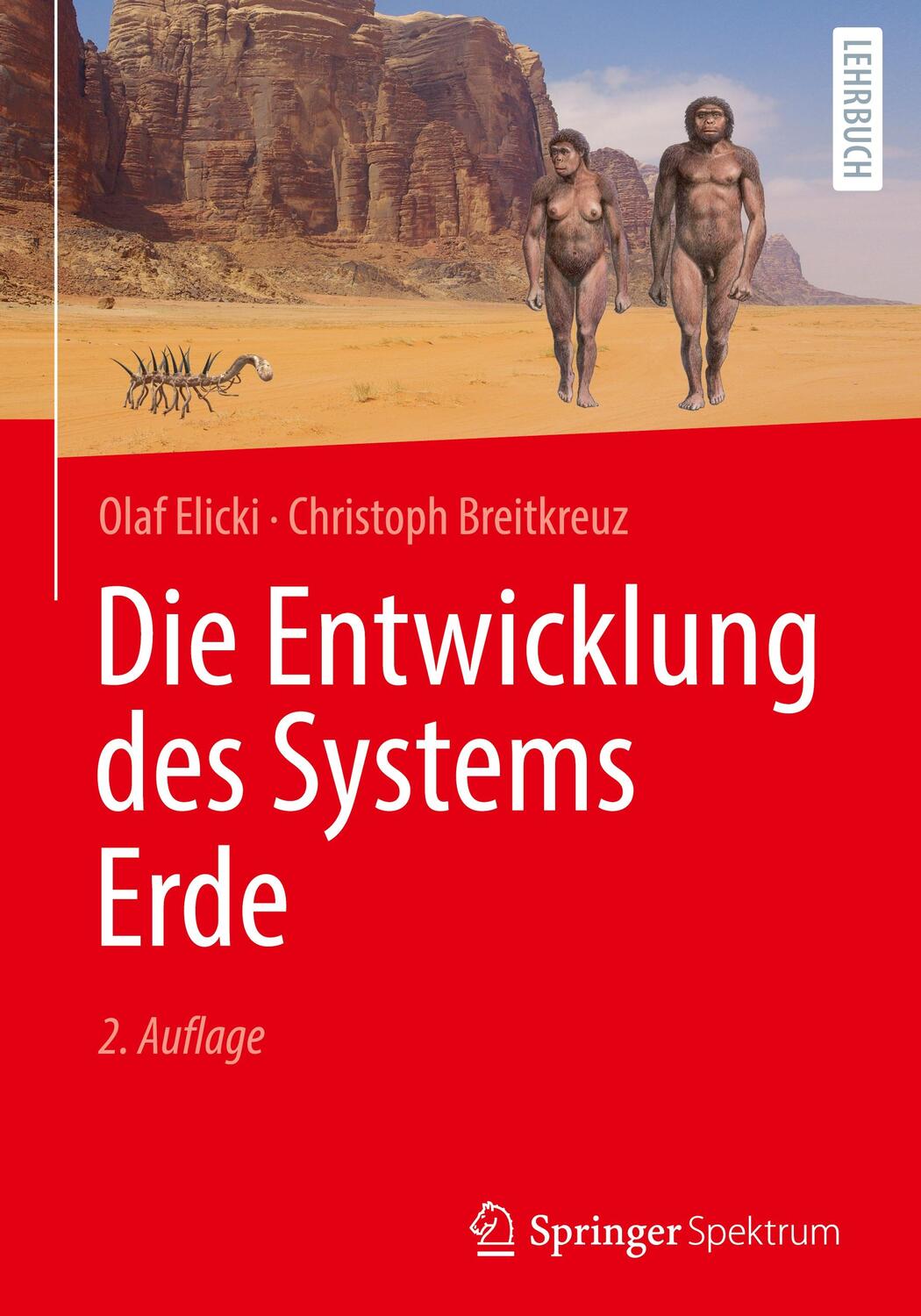 Cover: 9783662657638 | Die Entwicklung des Systems Erde | Olaf Elicki (u. a.) | Buch | XVIII