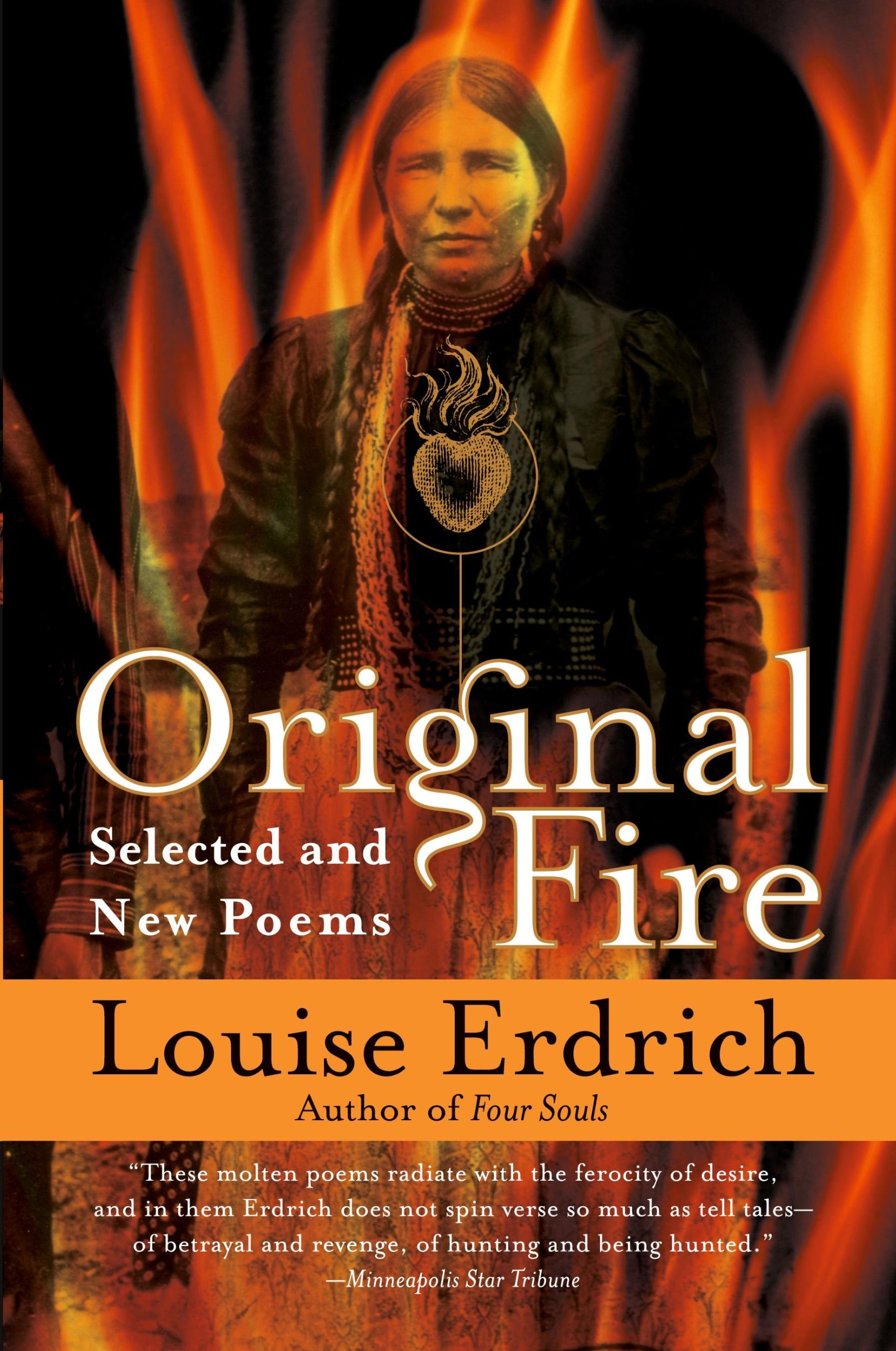 Cover: 9780060935344 | Original Fire | Selected and New Poems (Perennial) | Louise Erdrich