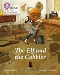 Cover: 9780008502652 | The Elf and the Cobbler | Phase 5 Set 1 | Alison Milford | Taschenbuch