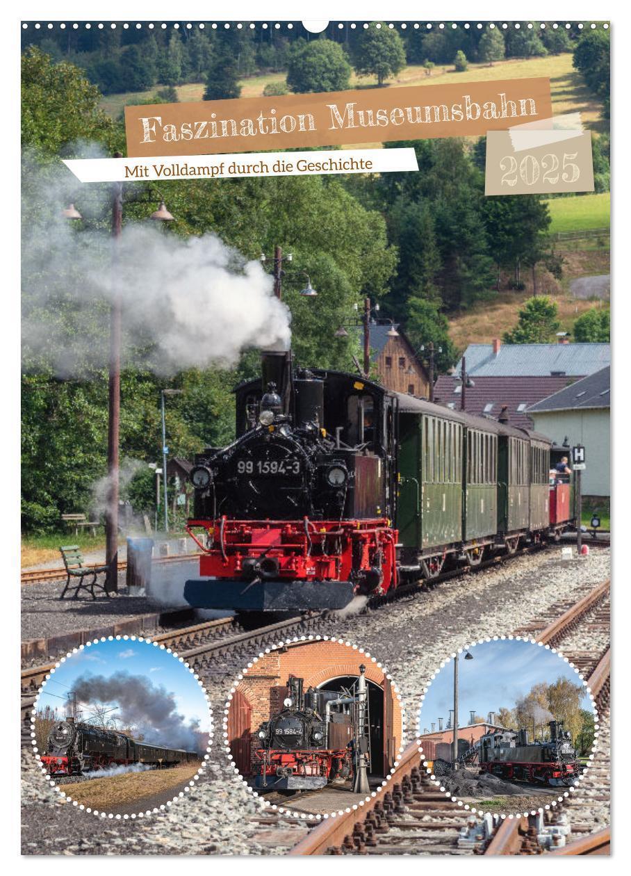 Cover: 9783383833250 | Faszination Museumsbahn (Wandkalender 2025 DIN A2 hoch), CALVENDO...