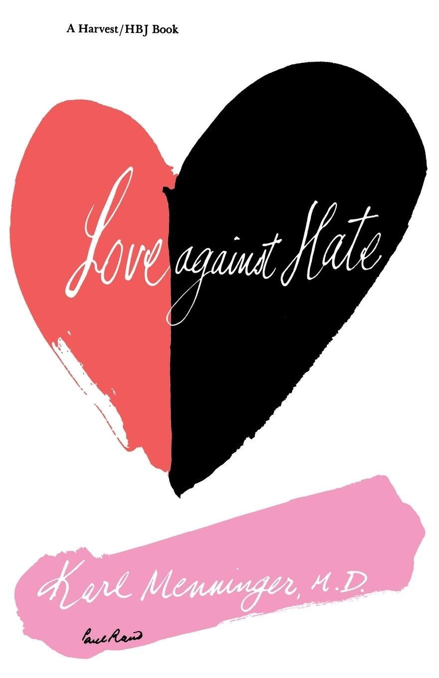 Cover: 9780156538923 | Love Against Hate | Karl Menninger | Taschenbuch | Paperback