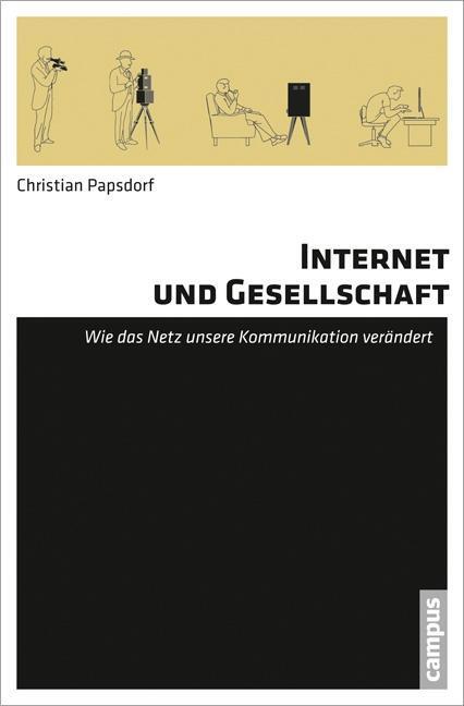 Internet und Gesellschaft - Papsdorf, Christian