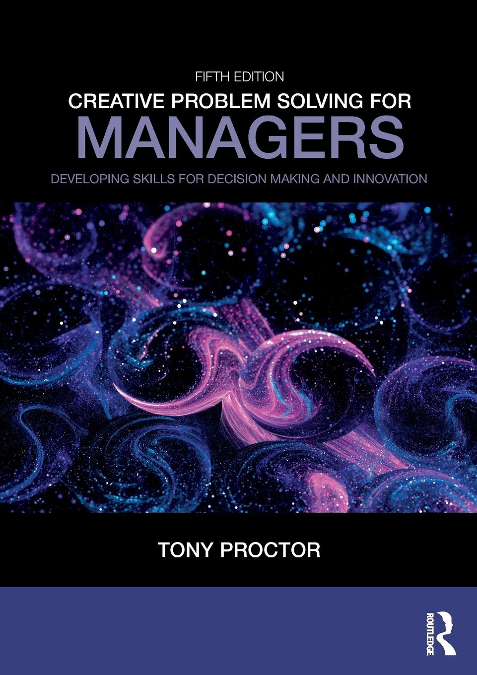 Cover: 9781138312388 | Creative Problem Solving for Managers | Tony Proctor | Taschenbuch