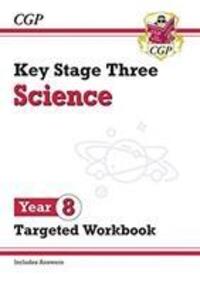 Cover: 9781789082647 | KS3 Science Year 8 Targeted Workbook (with answers) | CGP Books | Buch