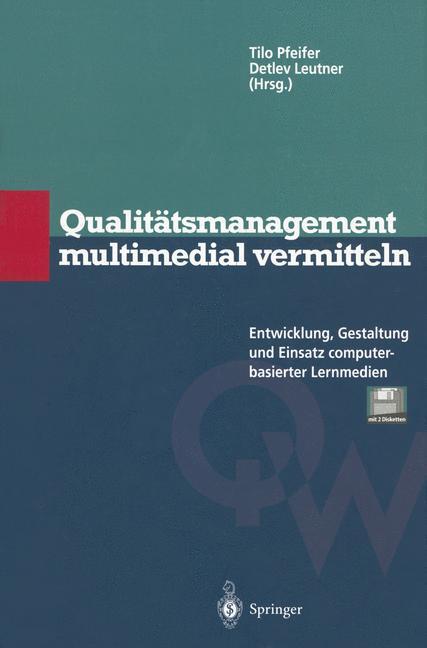 Cover: 9783642644108 | Qualitätsmanagement multimedial vermitteln | Detlef Leutner (u. a.)