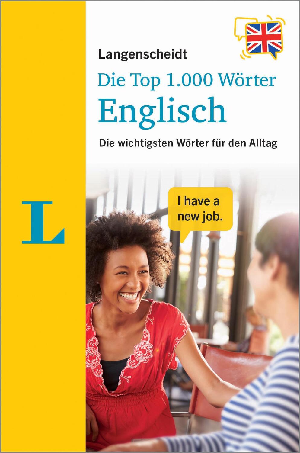 Cover: 9783125144279 | Langenscheidt Die Top 1.000 Wörter Englisch | Taschenbuch | 160 S.