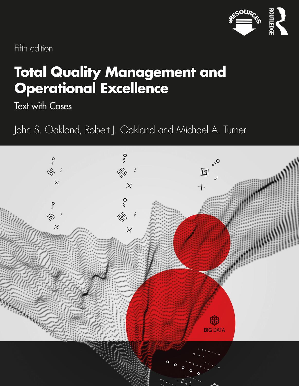 Cover: 9781138673410 | Total Quality Management and Operational Excellence | Text with Cases
