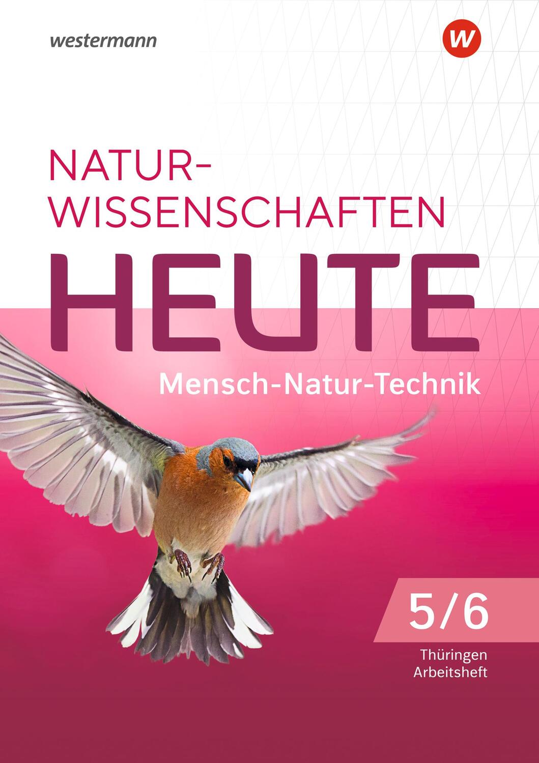 Cover: 9783141514926 | Naturwissenschaften Heute 5 / 6. Arbeitsheft. Für Gymnasien in...