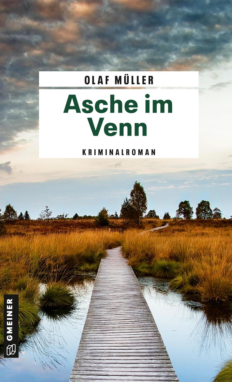 Cover: 9783839203255 | Asche im Venn | Kriminalroman | Olaf Müller | Taschenbuch | Deutsch