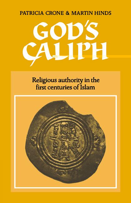 Cover: 9780521541114 | God's Caliph | Religious Authority in the First Centuries of Islam