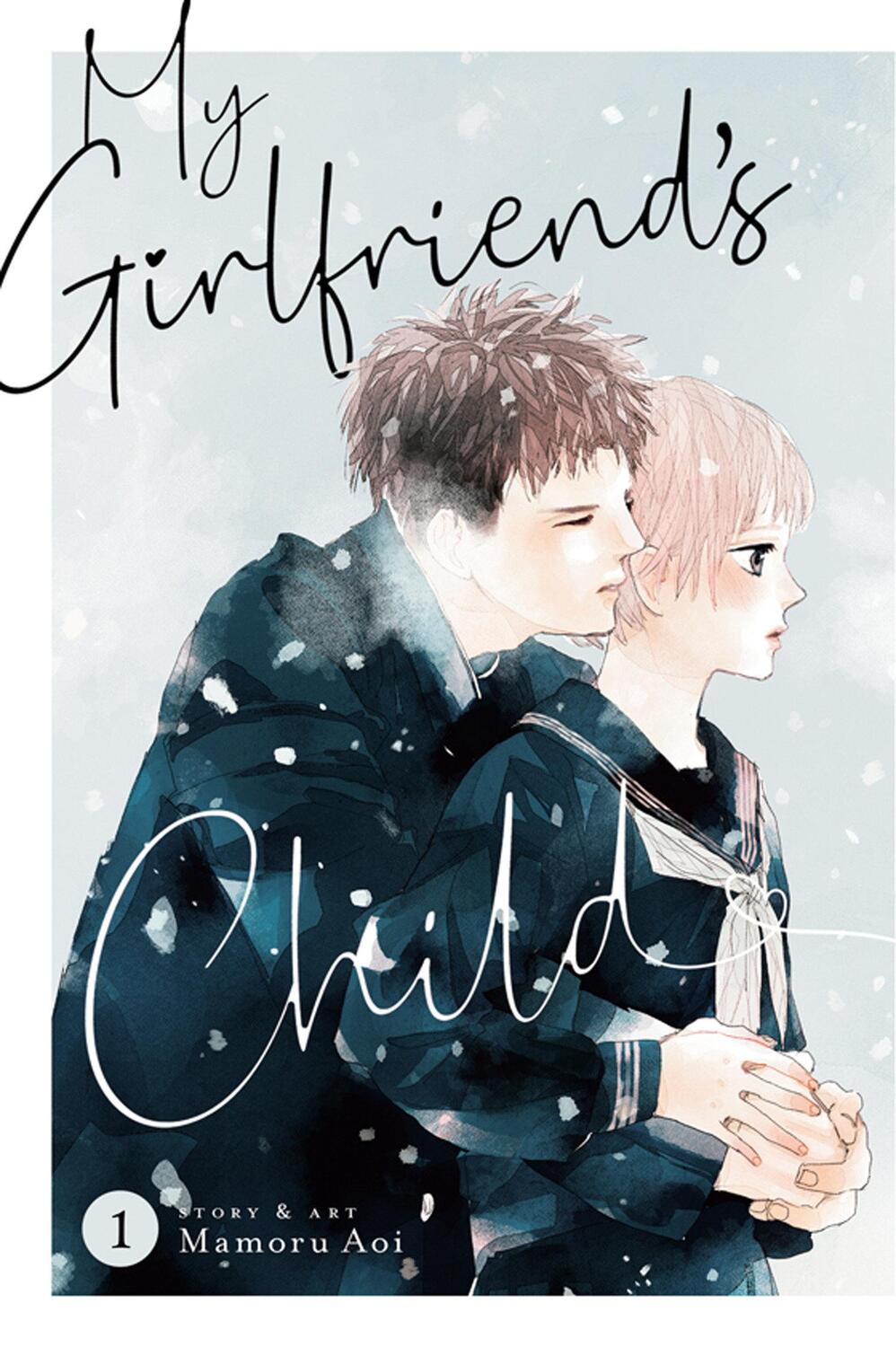 Cover: 9781685796990 | My Girlfriend's Child Vol. 1 | Mamoru Aoi | Taschenbuch | Englisch